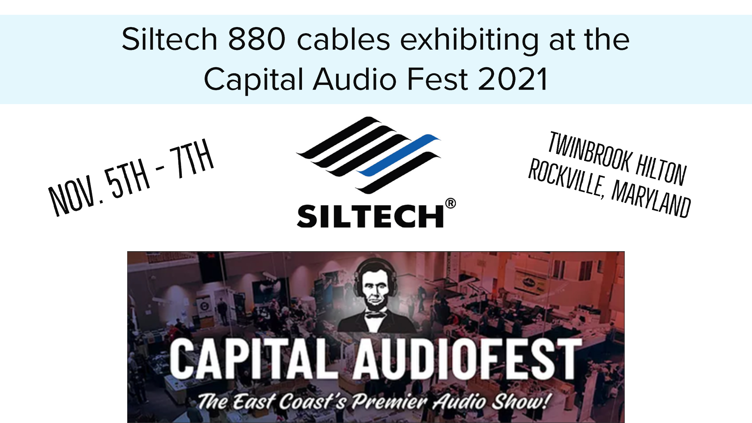 Siltech 880 Cables to be displayed at the Capital Audio Fest Monarch